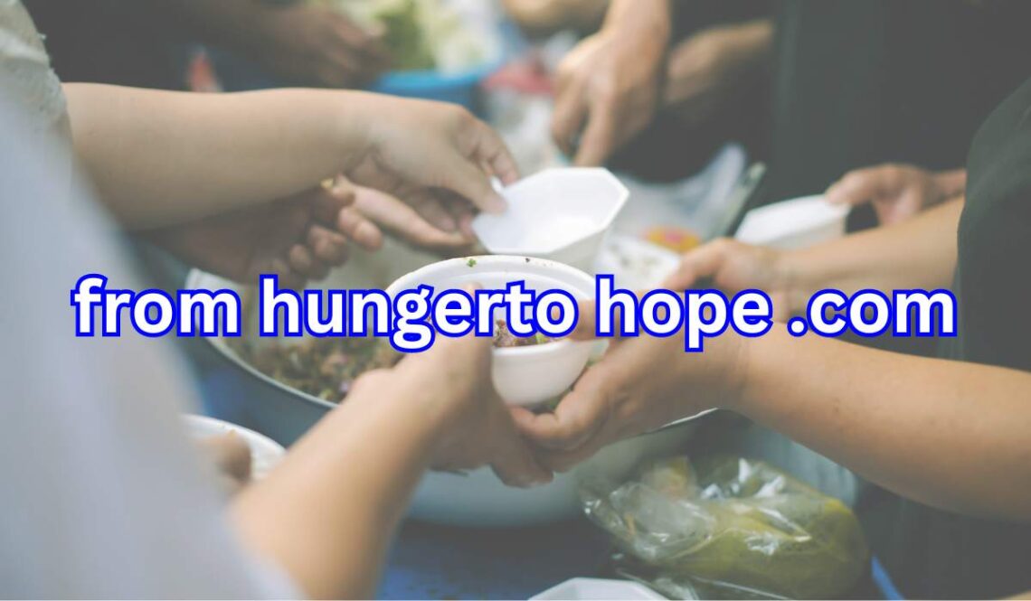 From Hunger to hope.com