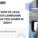 Python vs Java Which Language Should You Learn in 2024