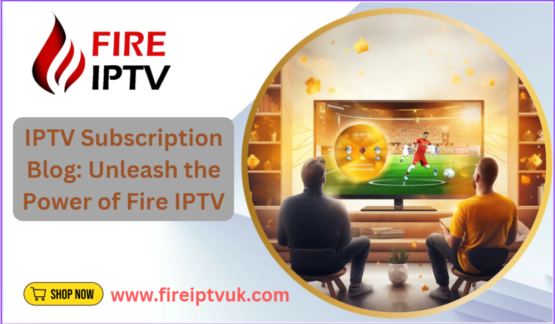 IPTV Subscription blog