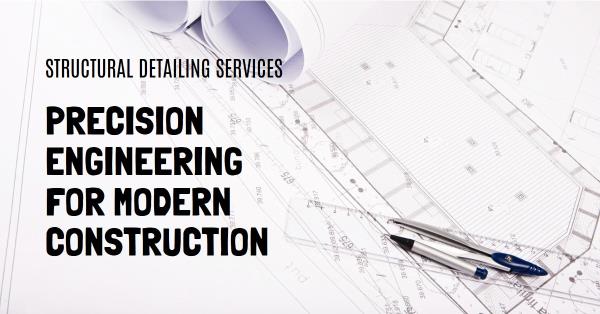 Structural Detailing Service