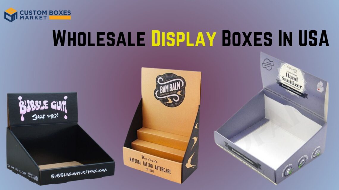 Innovative Solutions For Custom Display Packaging Boxes