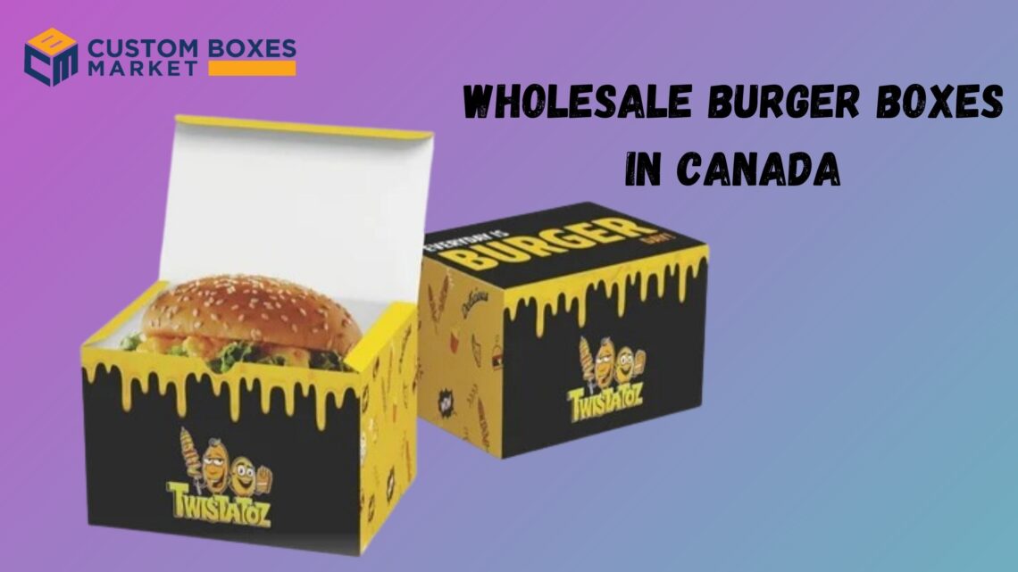 Elevate Your Brand With Custom Printed Burger Boxes