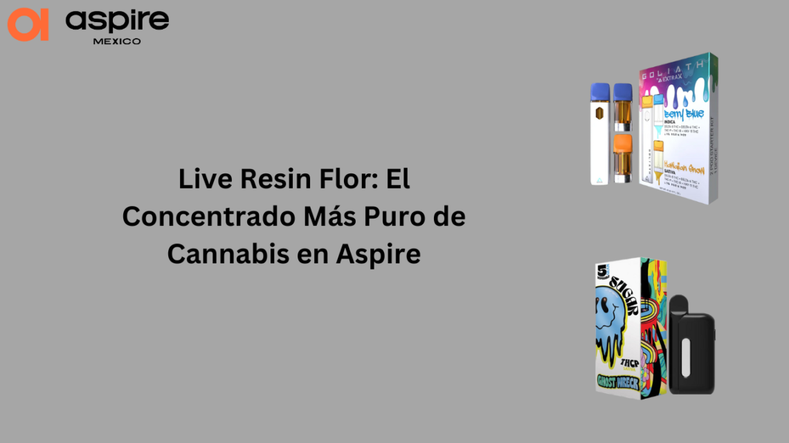 live resin flor