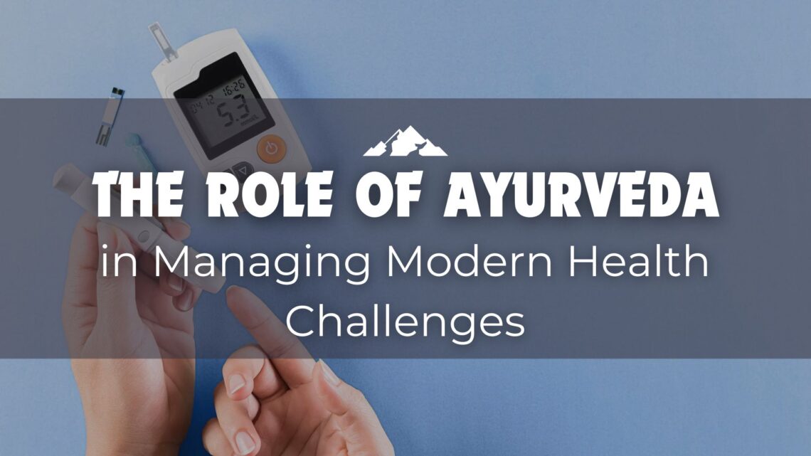 The Role of Ayurveda